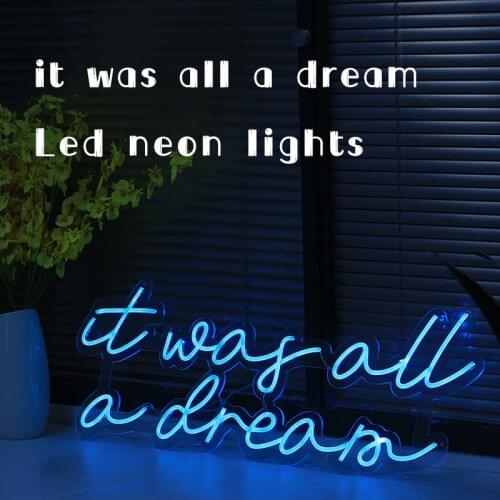 Custom Neon Sign IT WAS ALL A DREAM Neon Sign Custom Neon Light Led Custom Pink Light Neon Wall bedroom Decoration Ins