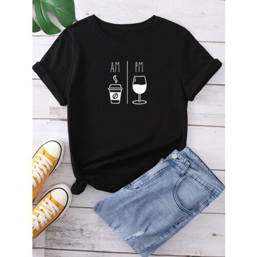 AM Coffee PM Wine Print Women T Shirt Short Sleeve O Neck Loose Women Tshirt Ladies Tee Shirt Tops Clothes Camisetas Mujer