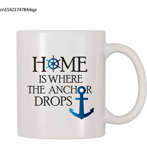 Home Is Where The Anchor Drops Coffee Mug (11 oz)