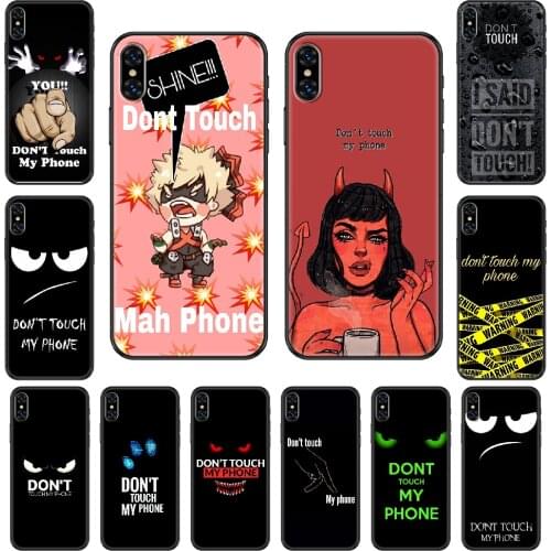 Do Not dont Touch My Phone Case Cover Hull For iphone 5 5s se 2 6 6s 7 8 12 mini plus X XS XR 11 PRO MAX black art prime