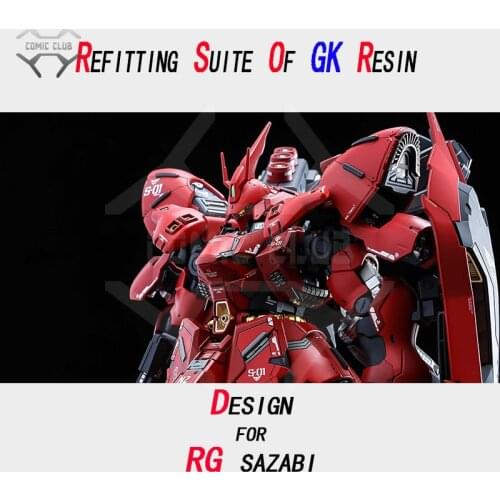 COMIC CLUB IN-STOCK Refitting Suite Of GK Resin For RG 1/144 SAZABI Assembly Robot Model Figure Toy