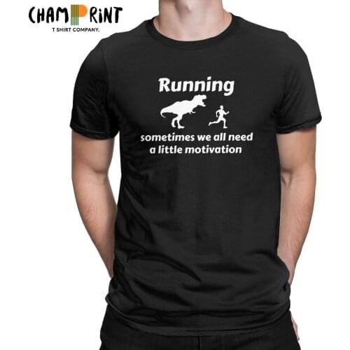 Mens T-Shirt Raptor Chase Dinosaur Running Sometimes We All Need A Little Motivation Funny 100% Cotton Tees T Shirts Tops