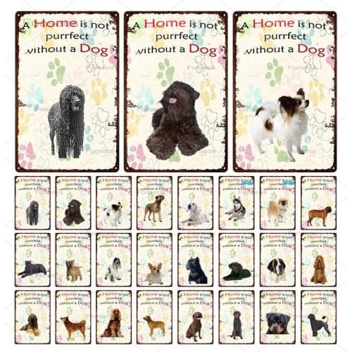 "A Home Is Not Purrfect Without A Dog" Slogan Metal Sign Retro Pet Dog Animal Home Decoration Wall Art Iron Painting Tin Poster