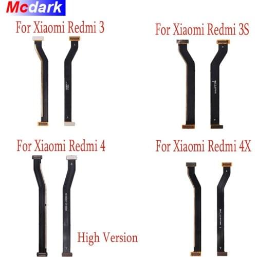For Xiaomi Redmi 4X 4 LCD Display Connector Flex Cable Motherboard Replacement Part For Xiaomi Redmi 3S 3 Main Motherboard Cable