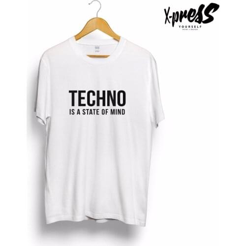 TECHNO IS A STATE OF MIND - PRINTED MENS MUSIC SLOGAN TSHIRT CARL COX IBIZA More Size and Colors-A956