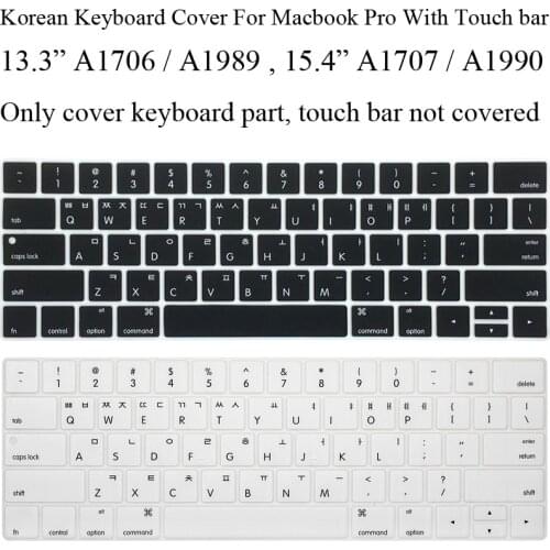 Korean Keyboard Cover for Macbook Pro 13 Touch Bar A1706 13.3 A1989 15.4 Pro Touchbar A1707 15 A1990 Korea US Keyboard Protector