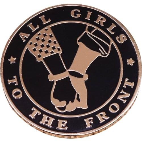All girls to the front feminist lapel pin 90s riot girl power flair addition
