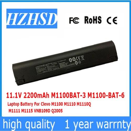 11.1V 2200mAh M1100BAT-3 M1100-BAT-6 Laptop Battery For Clevo M1100 M1110 M1110Q M1111 M1115 VNB109D Q2005