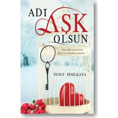 I Love the name Olsa Need Yusuf Yeşilkaya Akis Book Novel Sequence