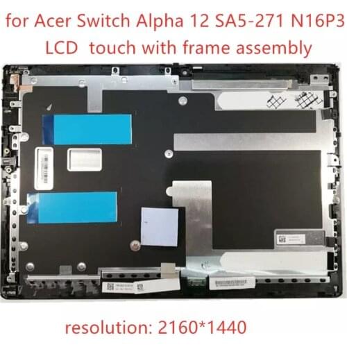 Genuine New 12" LCD Display replacement For Acer Switch Alpha 12 SA5-271 lcd Touch Screen Digitizer Assembly Replacement N16P3