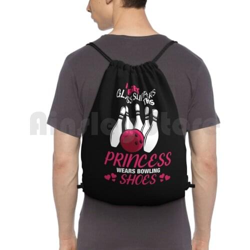 Princess Wear Bowling Shoes Sports Tee Backpack Drawstring Bags Gym Bag Waterproof Princess Sports Graphic Lover Princess