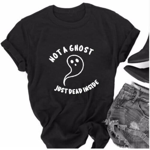 Vintage Black Cotton Tops Summer Halloween Harajuku Tee NOT A GHOST JUST DEAD INSIDE Hipster T-Shirt Tumblr Graphic