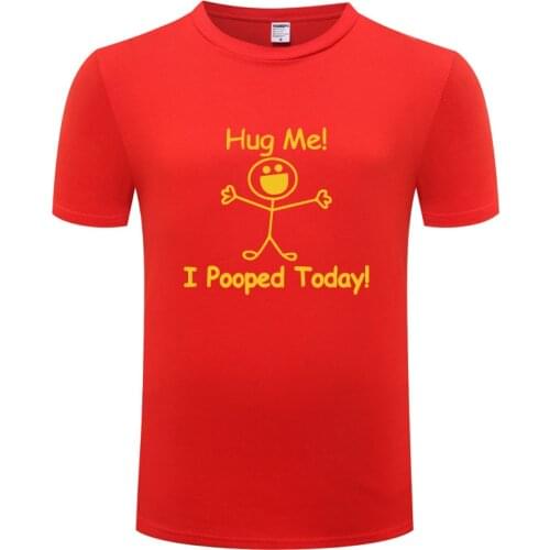 Funny I Pooped Today Cotton T Shirt Printed Men O-Neck Summer Short Sleeve Tshirts S-3X Tees