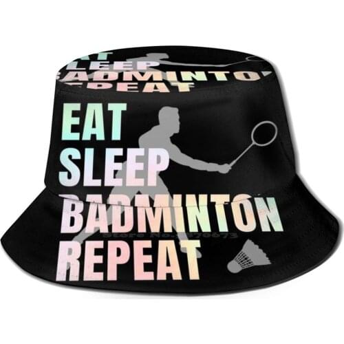 Eat Sleep Badminton Repeat Outdoor Sun Fishing Panama Hats Eat Sleep Badminton Repeat Badminton Sleep Sport Eat Eat Sleep