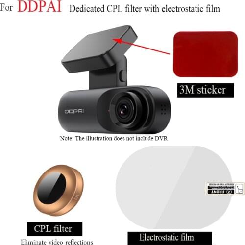 For DDPAID Dash Cam dedicated CPL polarizer, DDPAI Dash Cam 3M sticker to install electrostatic film, car DVR accessories