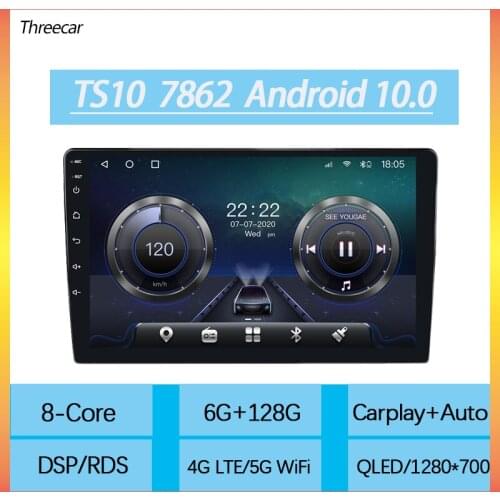 TS10 7862 New Android 10.0 Octa Core DSP QLED Car Multimedia for Universal Autoradio 6G128G with Carplay Radio GPS BT 5G wifi