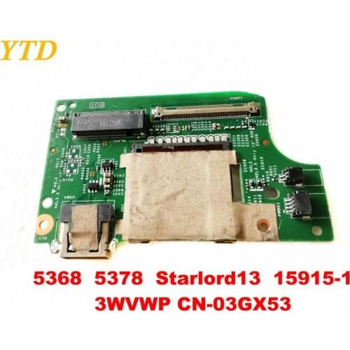 Original for DELL 5368 5378 USB board 5368 5378 Starlord13 15915-1 3WVWP CN-03GX53 tested good free shipping