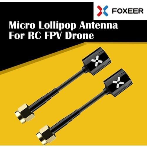 High Quality 2pcs Foxeer Micro Lollipop 5.8G 2.5DBi High Gain Omni RHCP FPV Antenna for RC Racing Drone Airplane
