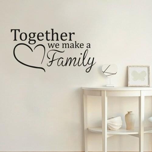 Wall Decal Quotes Together We Make A Family Vinyl Sticker Bedroom Living Room Home Decoration Heart Art Mural Love Family S541