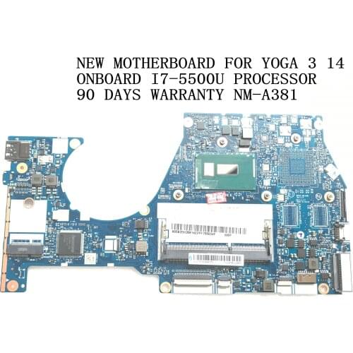 AVAILABLE. BTUU1 NM-A381 REV : 1.0 ,YOGA 3 14 NOTEBOOK MAINBOARD FOR LENOVO YOGA 3 14 MOTHERBOARD I7-5500U PROCESSOR