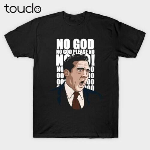 No God Please Michael Scott The Office Worker Friends Sitcom Funny Black T-shirt