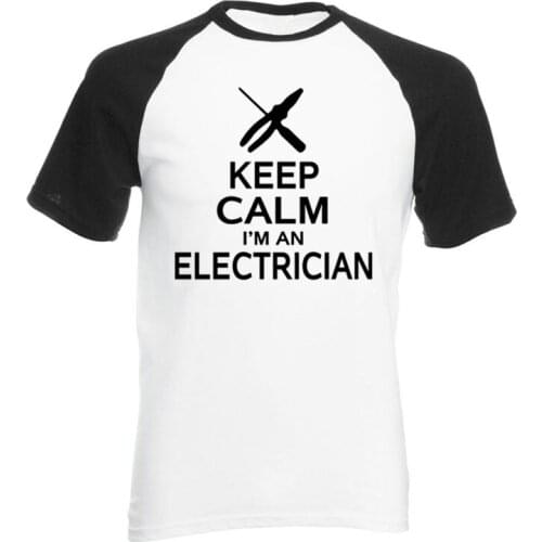 New Keep Calm I'm An Electrician T Shirt Construction Funny Letter Printed Top Tee Summer Short Fashion Men T-Shirt EU Size