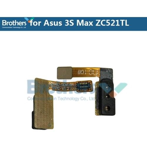 Light Sensor Flex Cable for ASUS Zenfone 3S Max ZC521TL Sensor Flex ASUS ZC521TL Mobile Phone Repiar Parts Replacement Working