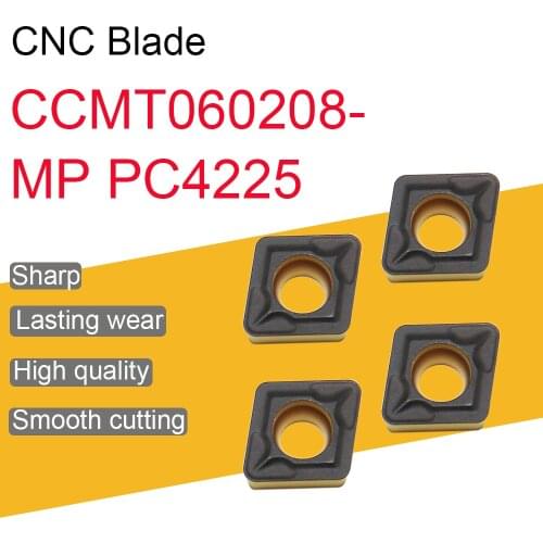 10PCS CCMT060208-MP PC4225 Carbide Inserts High Quality CCMT 060208 Blade Inner Hole Turning Inserts CNC Lathe Cutter Tool