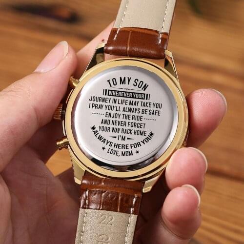 "Mom To My Son-Engraved Watch Customized Men Watch Luxury On The Watch Birthday Graduation Gifts Wrist Watch "