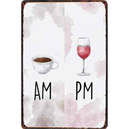 Original Retro Design AM Coffee and PM Wine Tin Metal Signs Wall Art | Thick Tinplate Print Poster Wall Decoration for Cafe/Bar