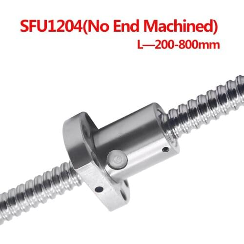 1SET SFU1204 200 250 300 350 400 450 500 550 600 650 700 750 800 mm No End Machined Ball Screw with 1204 Ball Nut OD 22mm CNC