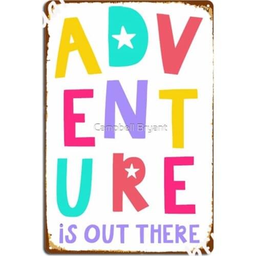 Adventure Is Out There Up Quote Metal Sign Plaques Wall Pub Club Bar Retro Tin Sign Poster