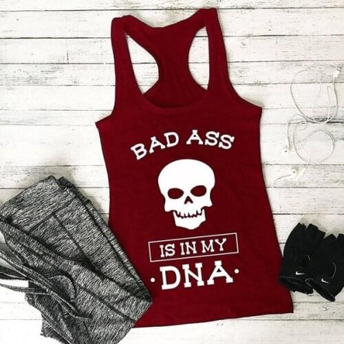 Bad ass is in my dna Workout tanks art funny women fashion undershirt singlet sleeveless tumblr casual quote funny garment top