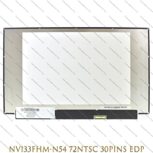 13.3" NV133FHM-N54 NV133FHM N54 FHD 1920*1080 eDP 30Pins 72%NTSC Matte LCD LED Screen Display Panel Assembly Matrix DP/N 0RF8YD