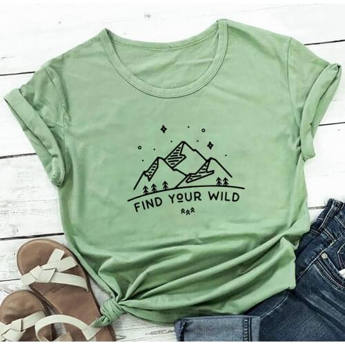 Find Your Wild 100%Cotton Women Tshirt Unisex Nature Summer Casual Short Sleeve Top Stay Wild Shirt Eco Life Tee Adventure Shirt