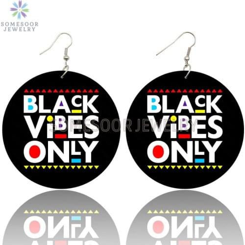 SOMESOOR Good Vibes Only Black Locs Dope Wooden Drop Earrings Inspiring Sayings Print African Wood Dangle Jewelry For Women Gift