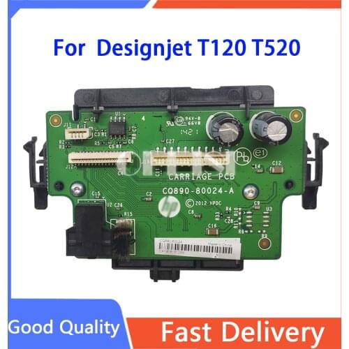 1PC X Original CQ890-80024 CQ891 CQ893 Carriage PCB Board for Designjet T120 T520 carriage board in plotter board on sale