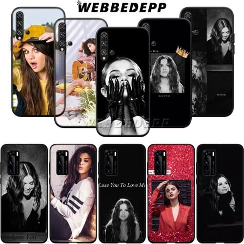TA59 Selena Gomez Lose You To Love Me Soft Silicone Case for Huawei P9 P10 P20 P30 P40 Pro Max Lite
