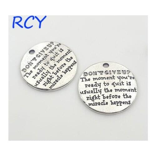 Top Quality 5 Pieces/lot 25mm Round Disc Letter Printed Don't give up charms for jewelry making