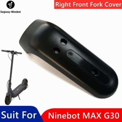 Original Right Front Fork Cover for Ninebot MAX G30 KickScooter Smart Electric Scooter Skateboard Right Front Fork Case Parts