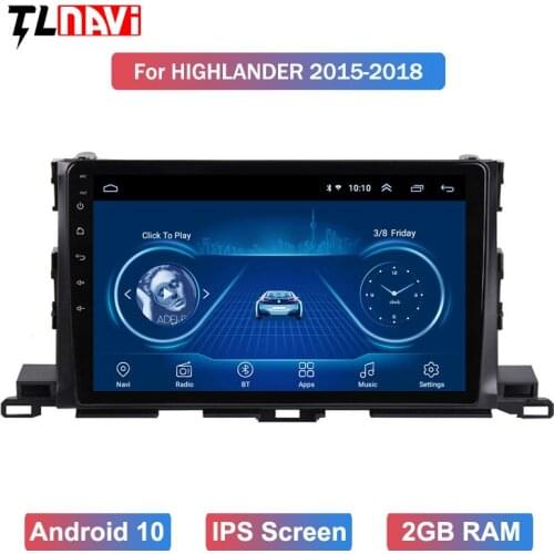 10.1 inch for 2015Toyota Highlander Android 10 GPS Navigation System IPS Touchscreen Radio Bluetooth OBD2 DVR SWC