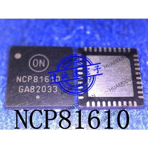 New Original NCP81610MNTXG NCP81610 81610 QFN40
