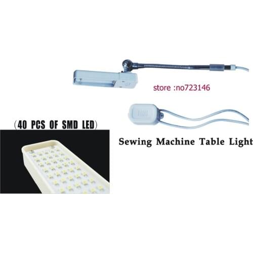 40 PCS SMD LED bernina Energy-saving light,sewing machine table light 110V 220V/7w/50-60Hz angle can be adjusted