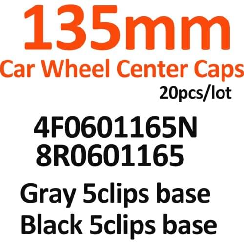 Gray/Black 135MM 5clips Wheel Center Cap Wheel Hub Cap 2 type 4F0601165N 8R0601165 For A1 A2 A3 A4 A5 A6 A7 A8 Q1 Q3 Q5 Q7