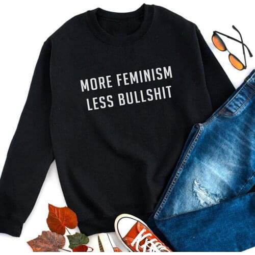 More Feminism Less Bullshit Sweatshirt Casual Women Long Sleeve Feminist Sweatshirts Funny 90s Girl Power Pullovers
