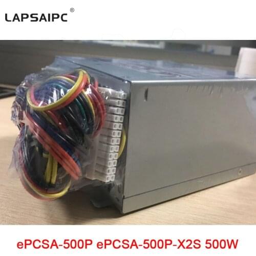 Lapsaipc ePCSA-500P ePCSA-500P-X2S server power supply 500W Medical equipment DC power adapter PSU Good price in Factory