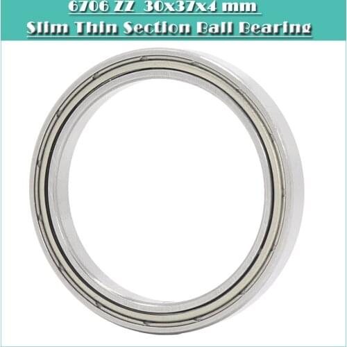 6706ZZ Bearing 30*37*4 mm ( 10 PCS ) ABEC-1 Slim Thin Section 61706ZZ Ball Bearings 6706 Z ZZ