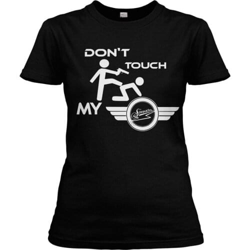Don t touch my Simson Girlie T-Shirt GDR Motorcycle Tuning Simi s51 50 Fan ostkult