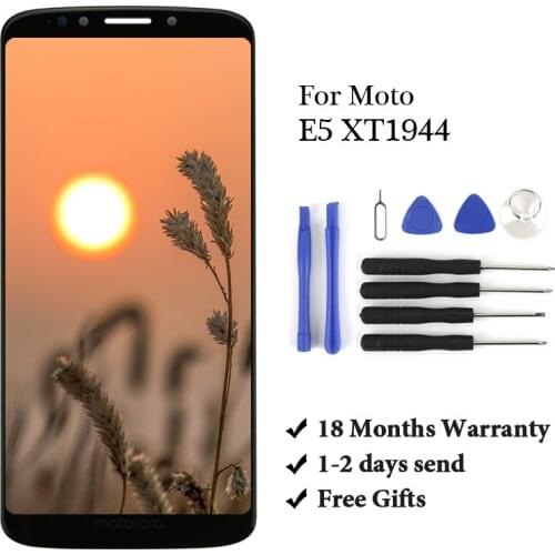 18 month Warranty For Motorola E5 XT1944 LCD Display Touch Screen Digitizer Assembly For moto E5 XT1944-4 Xt1944-2 Accessories