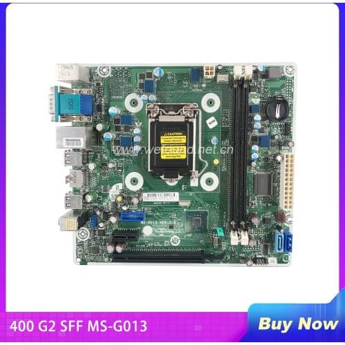 100% Working Desktop Motherboard for 400 G2 SFF MS-G013 804372-001 804372-601 803189-001 System Board Fully Tested